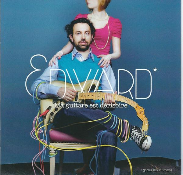 Acheter Edward (Pour Les Intimes)* - Ma Guitare Est Dérisoire État correct - 14,52 € Edward (Pour Les Intimes)* - Ma Guitare Est Dérisoire État correct - reconditionné disponible sur Label Emmaüs